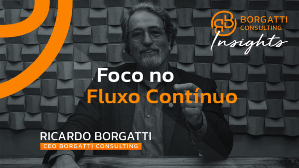 Foco no fluxo contínuo