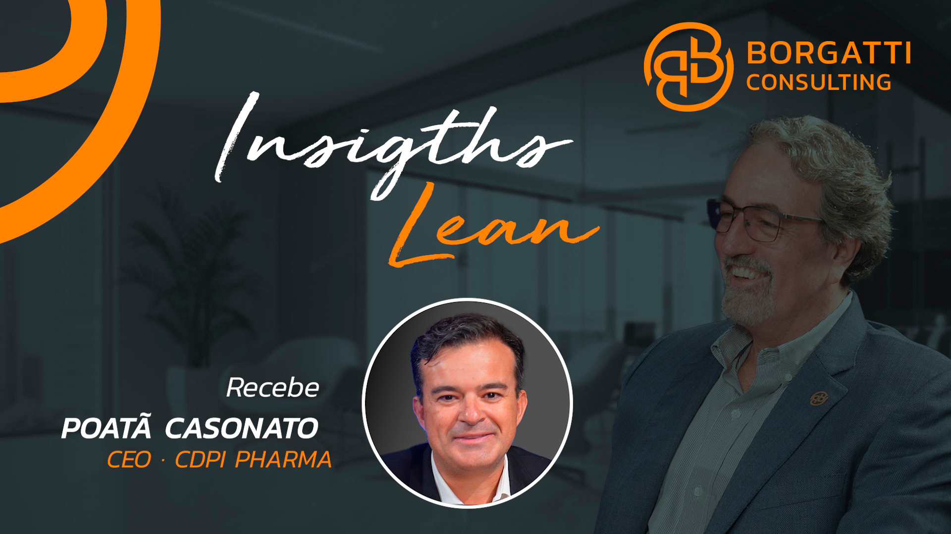 Insights Lean #005 – Educação na Indústria Farma no Brasil | Poatã Casonato