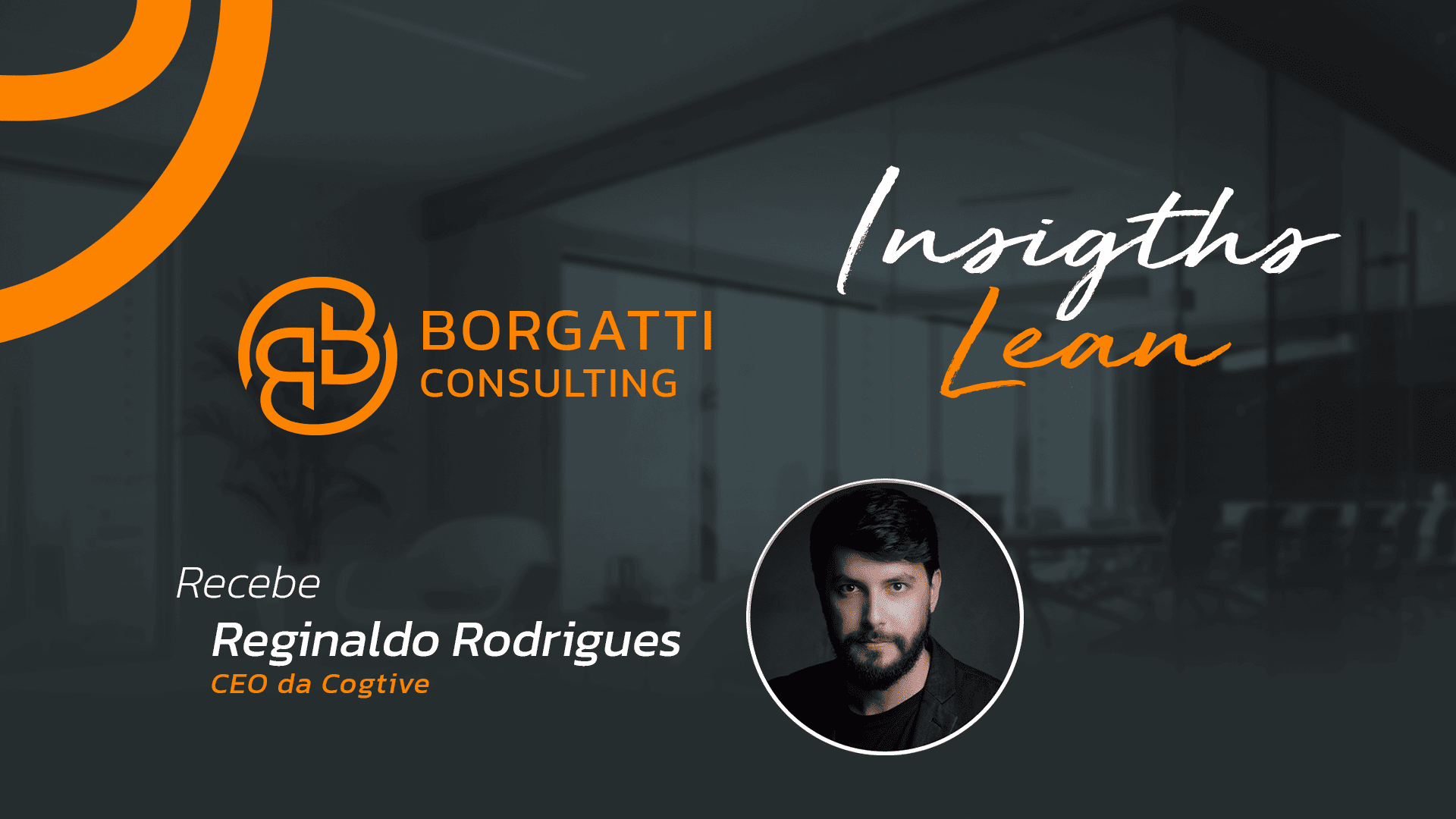 Tecnologia na prática: Dados, IA e visão de fluxo na produtividade industrial | Reginaldo Rodrigues