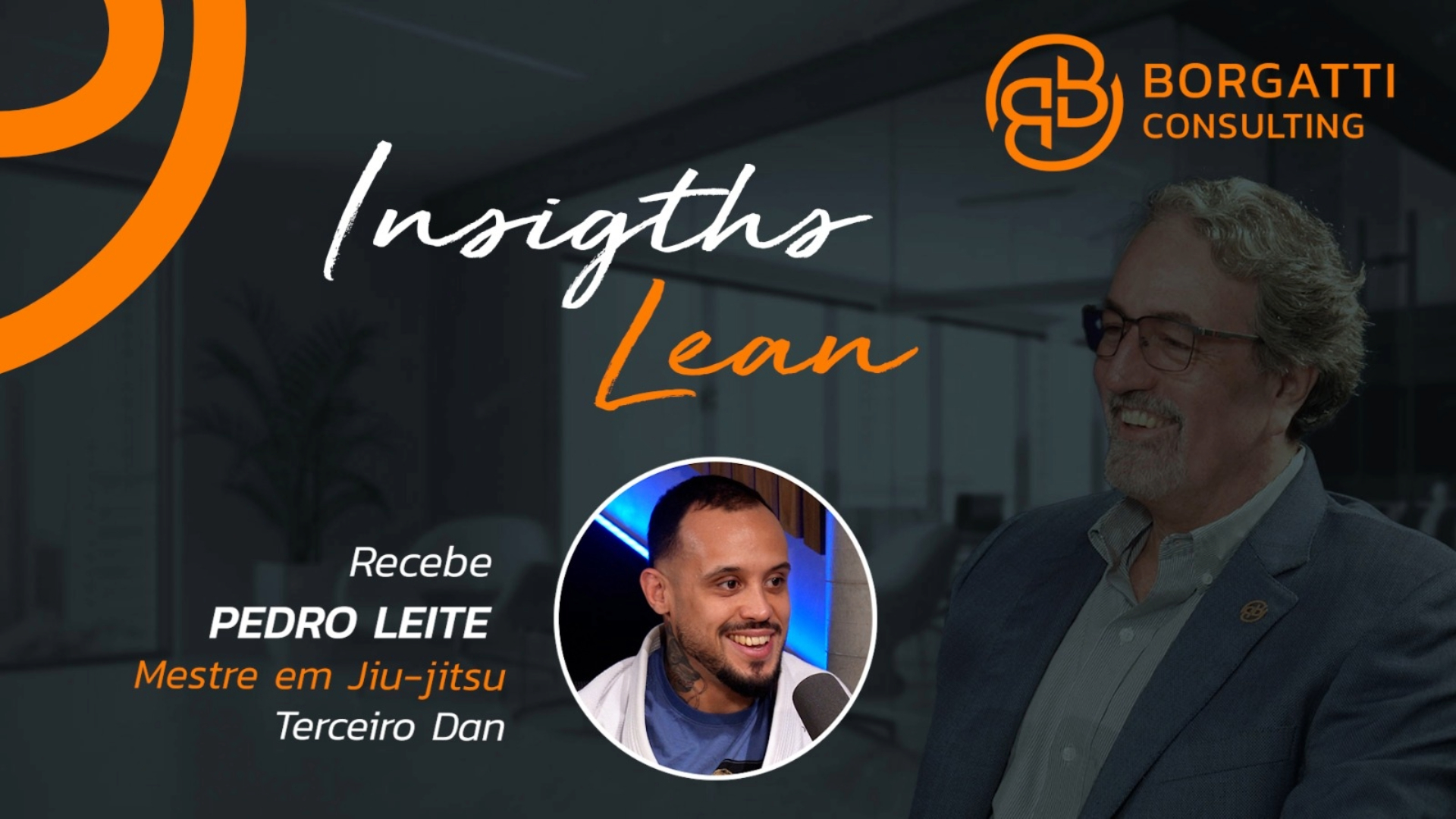 Jiu-Jitsu aplicado aos negócios | Pedro Leite